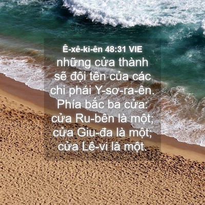 Picture 04 - Ê-xê-ki-ên 48:31 VIE - những cửa thành sẽ đội tên của các - Bible Verse Picture