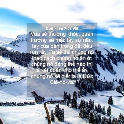 Picture 04 - Ê-xê-ki-ên 7:27 VIE - Vua sẽ thương khóc, quan trưởng sẽ - Bible Verse Picture