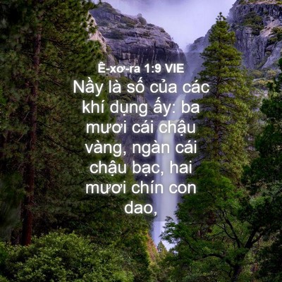Picture 04 - Ê-xơ-ra 1:9 VIE - Nầy là số của các khí dụng ấy: ba - Bible Verse Picture