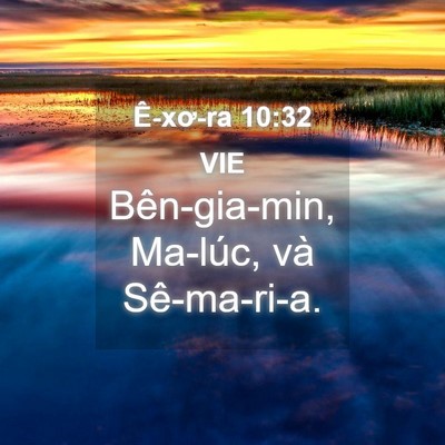 Picture 04 - Ê-xơ-ra 10:32 VIE - Bên-gia-min, Ma-lúc, và - Bible Verse Picture