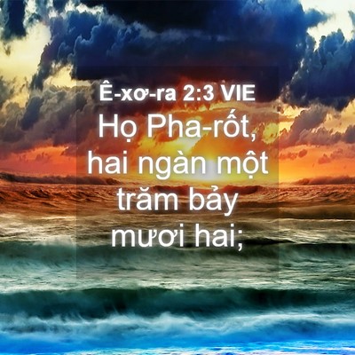 Picture 04 - Ê-xơ-ra 2:3 VIE - Họ Pha-rốt, hai ngàn một trăm bảy - Bible Verse Picture