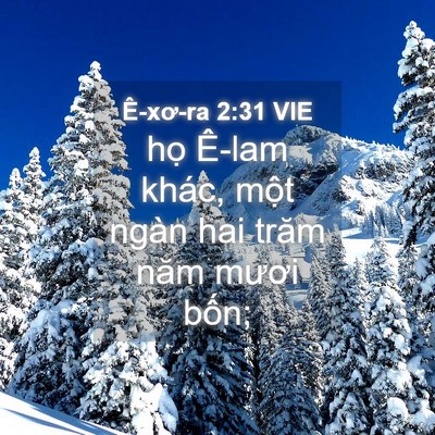 Picture 04 - Ê-xơ-ra 2:31 VIE - họ Ê-lam khác, một ngàn hai trăm năm - Bible Verse Picture