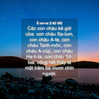 Picture 04 - Ê-xơ-ra 2:42 VIE - Các con cháu kẻ giữ cửa: con cháu - Bible Verse Picture