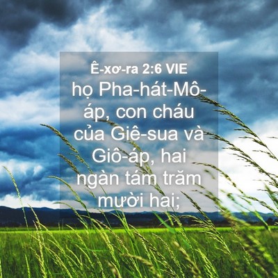 Picture 04 - Ê-xơ-ra 2:6 VIE - họ Pha-hát-Mô-áp, con cháu của Giê-sua - Bible Verse Picture