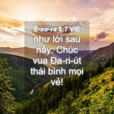 Picture 04 - Ê-xơ-ra 5:7 VIE - như lời sau nầy: Chúc vua Đa-ri-út thái - Bible Verse Picture