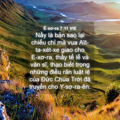 Picture 04 - Ê-xơ-ra 7:11 VIE - Nầy là bản sao lại chiếu chỉ mà vua - Bible Verse Picture