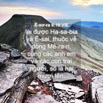 Picture 04 - Ê-xơ-ra 8:19 VIE - lại được Ha-sa-bia và Ê-sai, thuộc về - Bible Verse Picture