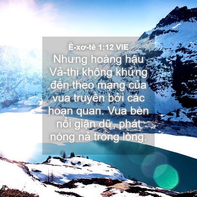 Picture 04 - Ê-xơ-tê 1:12 VIE - Nhưng hoàng hậu Vả-thi không khứng - Bible Verse Picture