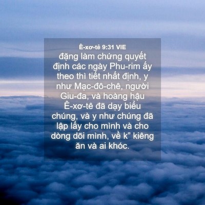Picture 04 - Ê-xơ-tê 9:31 VIE - đặng làm chứng quyết định các ngày - Bible Verse Picture