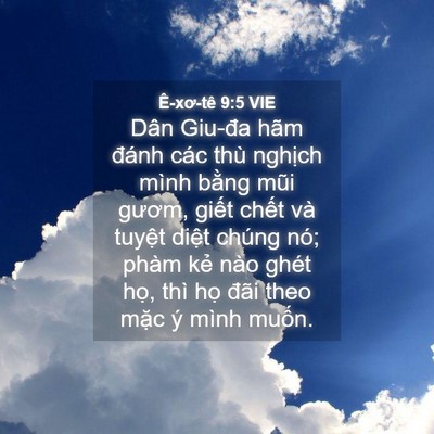 Picture 04 - Ê-xơ-tê 9:5 VIE - Dân Giu-đa hãm đánh các thù nghịch mình - Bible Verse Picture