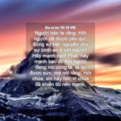 Picture 04 - Ða-ni-ên 10:19 VIE - Người bảo ta rằng: Hỡi người rất - Bible Verse Picture