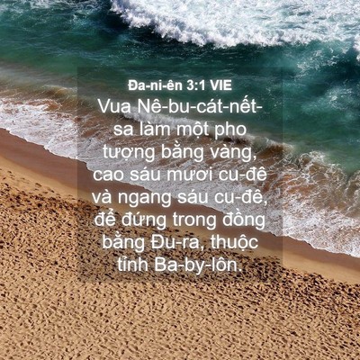 Picture 04 - Ða-ni-ên 3:1 VIE - Vua Nê-bu-cát-nết-sa làm một pho tượng - Bible Verse Picture
