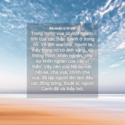 Picture 04 - Ða-ni-ên 5:11 VIE - Trong nước vua có một người, linh của - Bible Verse Picture