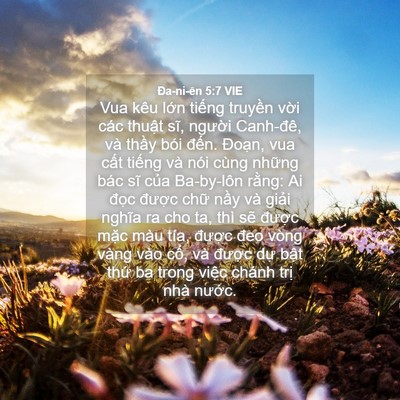 Picture 04 - Ða-ni-ên 5:7 VIE - Vua kêu lớn tiếng truyền vời các - Bible Verse Picture