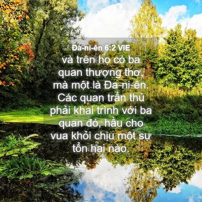 Picture 04 - Ða-ni-ên 6:2 VIE - và trên họ có ba quan thượng thơ, mà - Bible Verse Picture