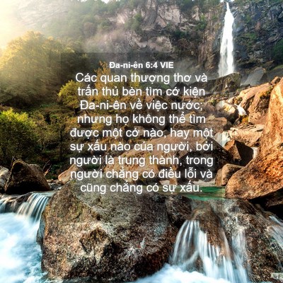 Picture 04 - Ða-ni-ên 6:4 VIE - Các quan thượng thơ và trấn thủ bèn - Bible Verse Picture