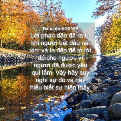 Picture 04 - Ða-ni-ên 9:23 VIE - Lời phán dặn đã ra từ khi ngươi bắt - Bible Verse Picture