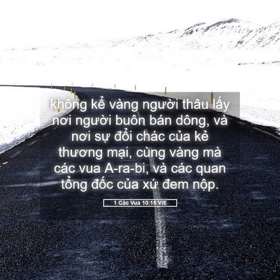 Picture 05 - 1 Các Vua 10:15 VIE - không kể vàng người thâu lấy nơi - Bible Verse Picture
