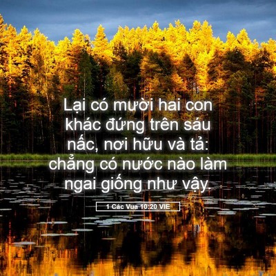 Picture 05 - 1 Các Vua 10:20 VIE - Lại có mười hai con khác đứng trên - Bible Verse Picture