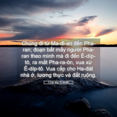 Picture 05 - 1 Các Vua 11:18 VIE - Chúng đi từ Ma-đi-an đến Pha-ran; đoạn - Bible Verse Picture