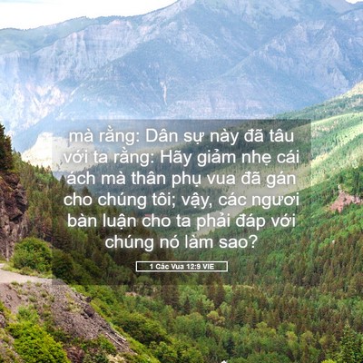 Picture 05 - 1 Các Vua 12:9 VIE - mà rằng: Dân sự này đã tâu với ta - Bible Verse Picture