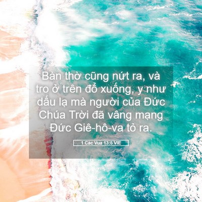 Picture 05 - 1 Các Vua 13:5 VIE - Bàn thờ cũng nứt ra, và tro ở trên - Bible Verse Picture