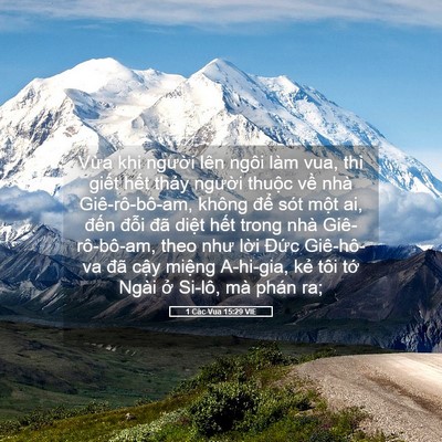 Picture 05 - 1 Các Vua 15:29 VIE - Vừa khi người lên ngôi làm vua, thì - Bible Verse Picture