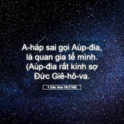 Picture 05 - 1 Các Vua 18:3 VIE - A-háp sai gọi Aùp-đia, là quan gia tể - Bible Verse Picture