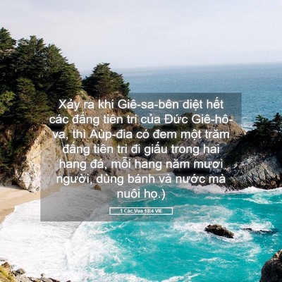 Picture 05 - 1 Các Vua 18:4 VIE - Xảy ra khi Giê-sa-bên diệt hết các - Bible Verse Picture