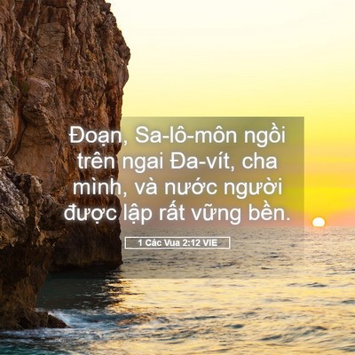 Picture 05 - 1 Các Vua 2:12 VIE - Đoạn, Sa-lô-môn ngồi trên ngai Đa-vít, - Bible Verse Picture