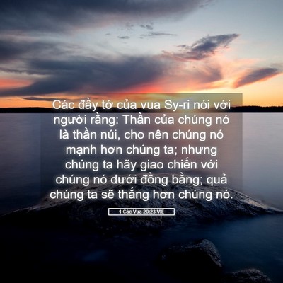 Picture 05 - 1 Các Vua 20:23 VIE - Các đầy tớ của vua Sy-ri nói với - Bible Verse Picture
