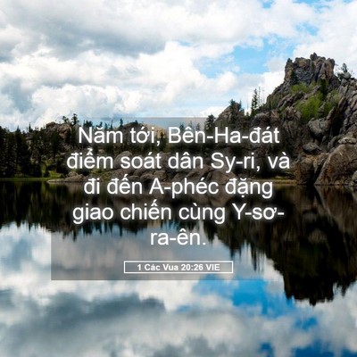Picture 05 - 1 Các Vua 20:26 VIE - Năm tới, Bên-Ha-đát điểm soát dân - Bible Verse Picture