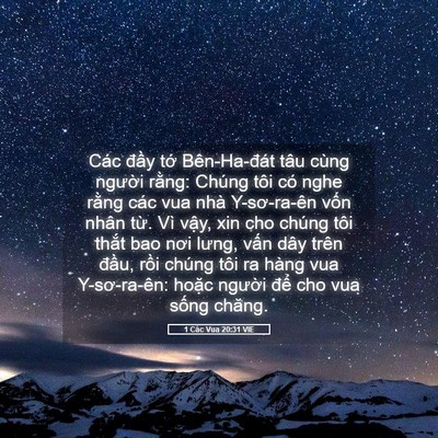 Picture 05 - 1 Các Vua 20:31 VIE - Các đầy tớ Bên-Ha-đát tâu cùng - Bible Verse Picture