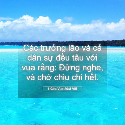 Picture 05 - 1 Các Vua 20:8 VIE - Các trưởng lão và cả dân sự đều - Bible Verse Picture