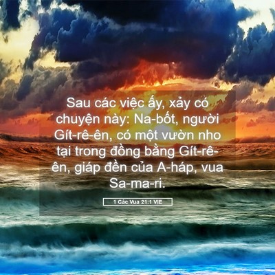 Picture 05 - 1 Các Vua 21:1 VIE - Sau các việc ấy, xảy có chuyện này: - Bible Verse Picture