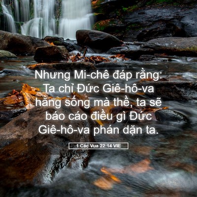 Picture 05 - 1 Các Vua 22:14 VIE - Nhưng Mi-chê đáp rằng: Ta chỉ Đức - Bible Verse Picture