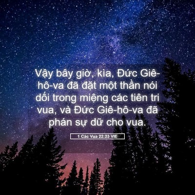 Picture 05 - 1 Các Vua 22:23 VIE - Vậy bây giờ, kìa, Đức Giê-hô-va đã - Bible Verse Picture