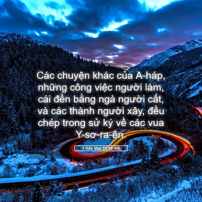 Picture 05 - 1 Các Vua 22:39 VIE - Các chuyện khác của A-háp, những công - Bible Verse Picture