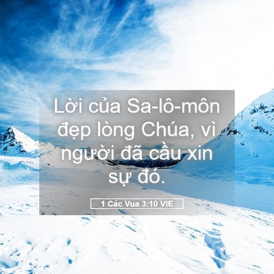 Picture 05 - 1 Các Vua 3:10 VIE - Lời của Sa-lô-môn đẹp lòng Chúa, vì - Bible Verse Picture