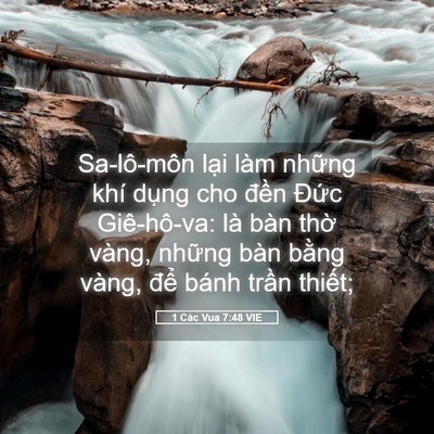 Picture 05 - 1 Các Vua 7:48 VIE - Sa-lô-môn lại làm những khí dụng cho - Bible Verse Picture
