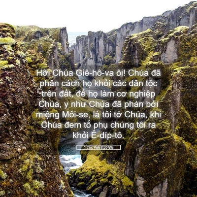 Picture 05 - 1 Các Vua 8:53 VIE - Hỡi Chúa Giê-hô-va ôi! Chúa đã phân - Bible Verse Picture