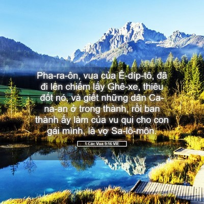 Picture 05 - 1 Các Vua 9:16 VIE - Pha-ra-ôn, vua của Ê-díp-tô, đã đi lên - Bible Verse Picture