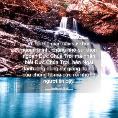 Picture 05 - 1 Cô-rinh-tô 1:21 VIE - Vì, tại thế gian cậy sự khôn ngoan - Bible Verse Picture