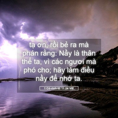 Picture 05 - 1 Cô-rinh-tô 11:24 VIE - tạ ơn, rồi bẻ ra mà phán rằng: Nầy - Bible Verse Picture