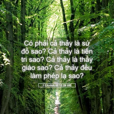 Picture 05 - 1 Cô-rinh-tô 12:29 VIE - Có phải cả thảy là sứ đồ sao? Cả - Bible Verse Picture