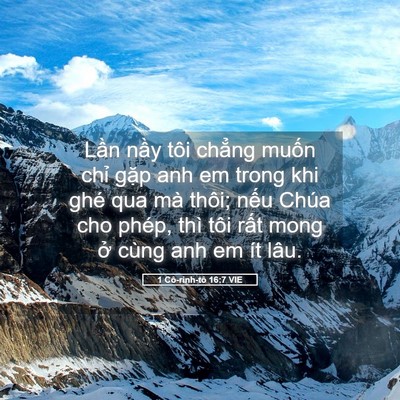 Picture 05 - 1 Cô-rinh-tô 16:7 VIE - Lần nầy tôi chẳng muốn chỉ gặp anh - Bible Verse Picture
