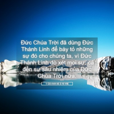 Picture 05 - 1 Cô-rinh-tô 2:10 VIE - Đức Chúa Trời đã dùng Đức Thánh Linh - Bible Verse Picture