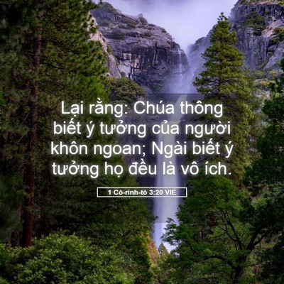Picture 05 - 1 Cô-rinh-tô 3:20 VIE - Lại rằng: Chúa thông biết ý tưởng - Bible Verse Picture