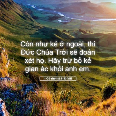 Picture 05 - 1 Cô-rinh-tô 5:13 VIE - Còn như kẻ ở ngoài, thì Đức Chúa - Bible Verse Picture