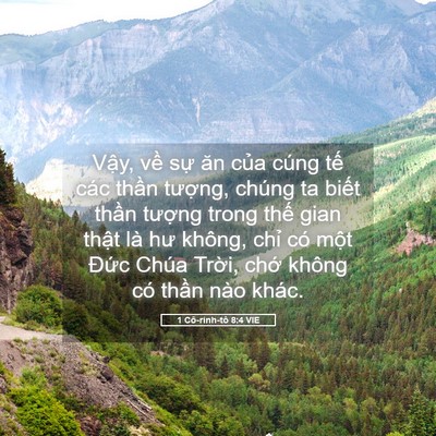Picture 05 - 1 Cô-rinh-tô 8:4 VIE - Vậy, về sự ăn của cúng tế các thần - Bible Verse Picture